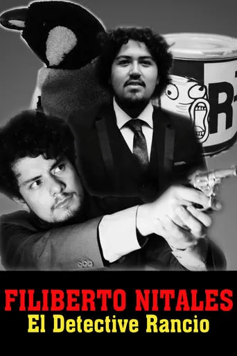 Filiberto Nitales: El Detective Rancio movie poster - Entertainment content
