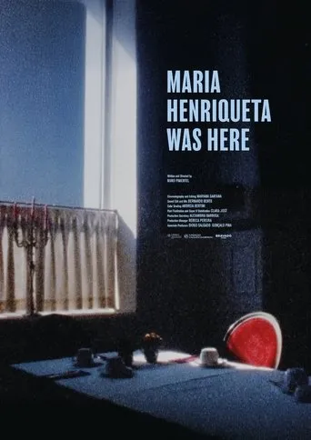 Maria Henriqueta Was Here movie poster - Entertainment content