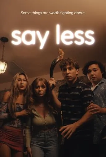 Say Less movie poster - Rated 10/10