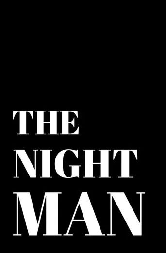 The Night Man movie poster - Entertainment content