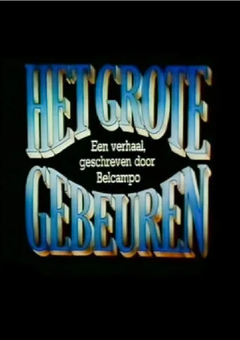 Het Grote Gebeuren movie poster - Entertainment content