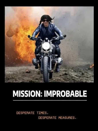 Mission Improbable movie poster - Rated 5/10