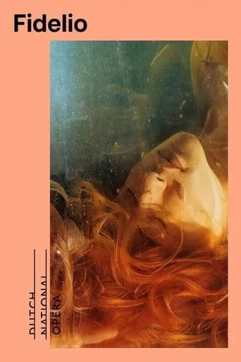 Fidelio - Dutch National Opera movie poster - Entertainment content
