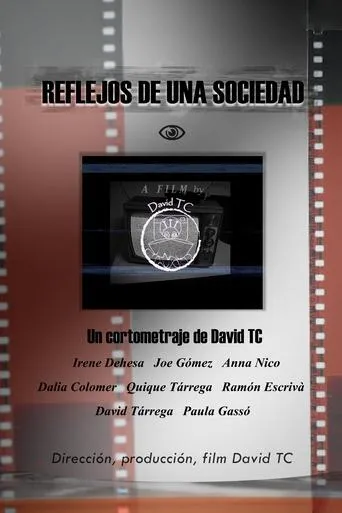 Reflections of a society movie poster - Entertainment content