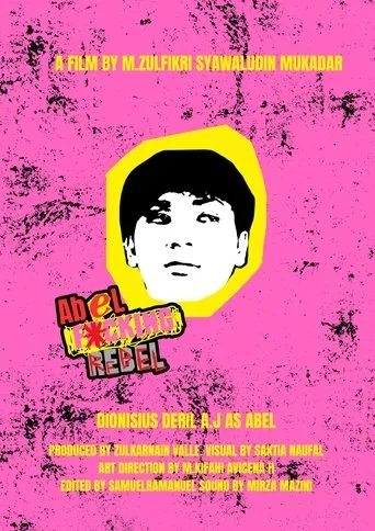 Abel F*cking Rebel movie poster - Rated 9/10