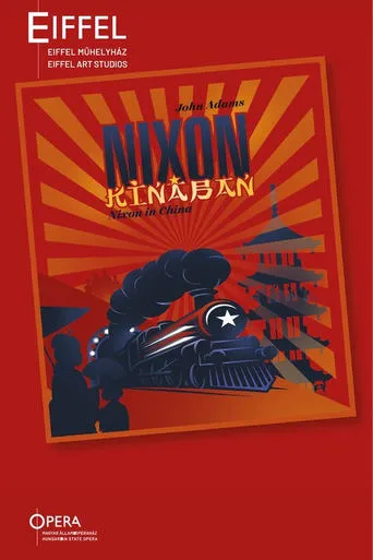 Nixon In China – Hungarian State Opera movie poster - Entertainment content