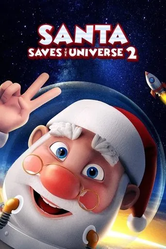 Santa Saves the Universe 2 movie poster - Entertainment content