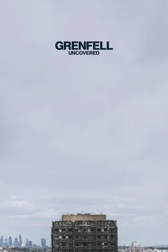 Grenfell: Uncovered movie poster - Rated 7.6/10