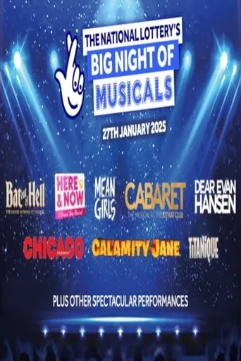 Big Night of Musicals 2025 by the National Lottery movie poster - Entertainment content