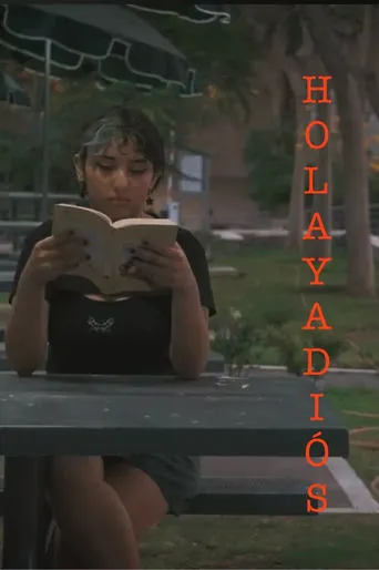 Hola y adiós movie poster - Rated 8/10