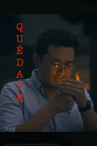 Quédate movie poster - Rated 8/10