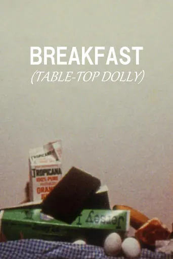 Breakfast (Table-Top Dolly) movie poster - Rated 4.4/10