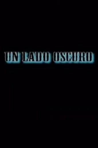 Un lado oscuro movie poster - Entertainment content