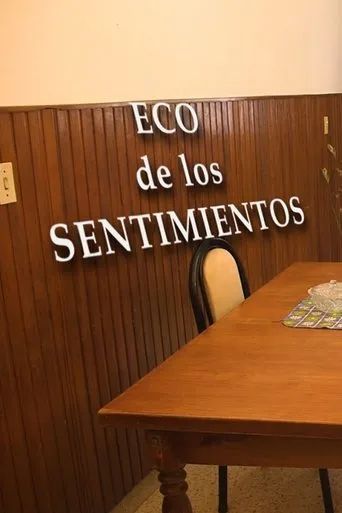Eco de los Sentimientos movie poster - Entertainment content
