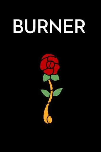 Burner movie poster - Entertainment content