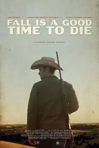 Fall Is a Good Time to Die movie poster - Entertainment content