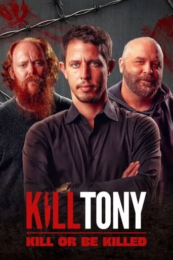 Kill Tony: Kill or Be Killed movie poster - Rated 5.6/10