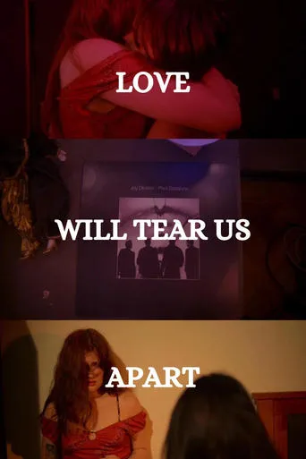 Love Will Tear Us Apart movie poster - Entertainment content