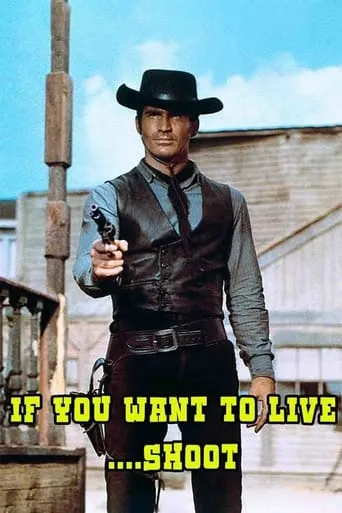 If You Want to Live... Shoot! movie poster - Rated 6.1/10