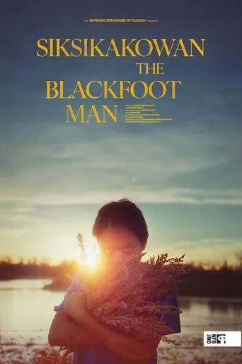 Siksikakowan: The Blackfoot Man movie poster - Entertainment content
