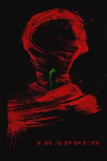 Trapped movie poster - Rated 7.2/10