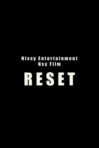 Nsy film「RESET」 movie poster - Rated 10/10
