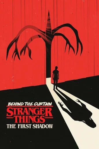 Behind the Curtain: Stranger Things: The First Shadow movie poster - Rated 7.7/10