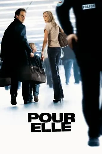 Anything for Her movie poster - Rated 7/10