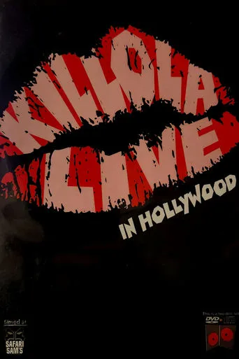 KILLOLA LIVE in HOLLYWOOD movie poster - Entertainment content