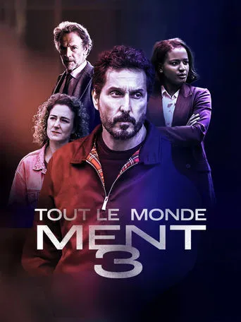 Tout le monde ment 3 movie poster - Rated 7.3/10
