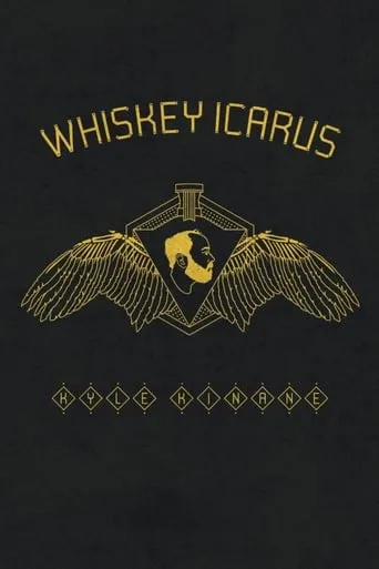 Kyle Kinane: Whiskey Icarus movie poster - Rated 7.2/10