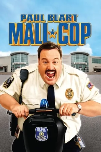 Paul Blart: Mall Cop movie poster - Rated 5.419/10
