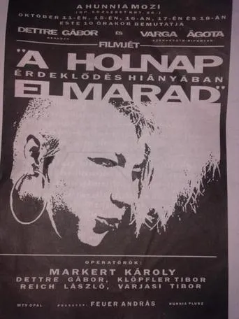 A holnap érdeklődés hiányában elmarad movie poster - Entertainment content