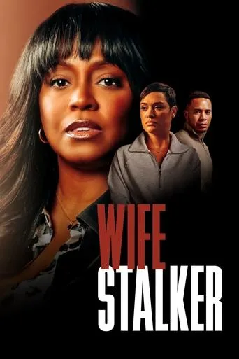 Wife Stalker movie poster - Rated 5.8/10