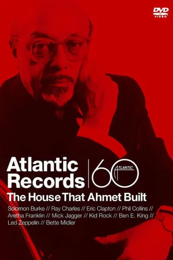 Atlantic Records: The House That Ahmet Built movie poster - Rated 7/10