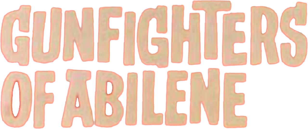 Gunfighters of Abilene