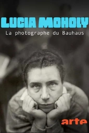 Lucia Moholy, la photographe du Bauhaus movie poster - Entertainment content