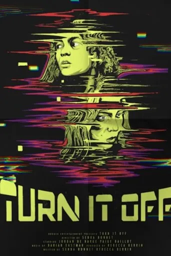 Turn It Off movie poster - Entertainment content
