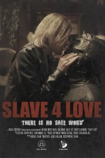 Slave 4 Love movie poster - Entertainment content