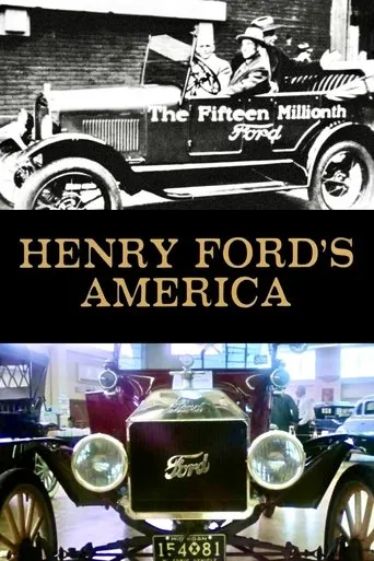 Henry Ford's America movie poster - Entertainment content