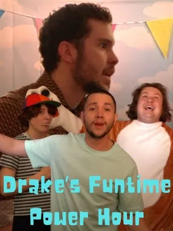 Drake's Funtime Power Hour movie poster - Entertainment content