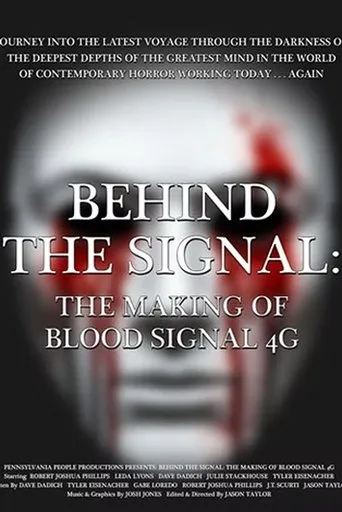 Behind the Signal: The Making of Blood Signal 4G movie poster - Entertainment content