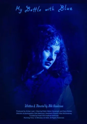 My Battle with Blue movie poster - Rated 10/10