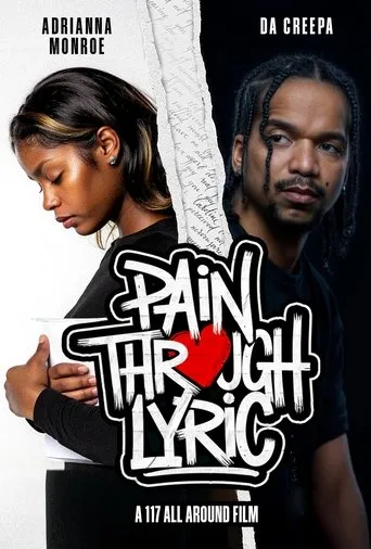 Pain Through Lyric movie poster - Rated 10/10