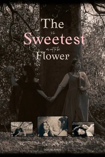 The Sweetest Flower movie poster - Entertainment content