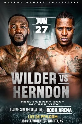 Deontay Wilder vs. Tyrrell Herndon movie poster - Entertainment content