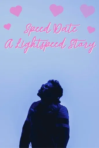 Speed Date: A Lightspeed Story movie poster - Entertainment content