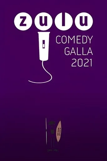 Zulu Comedy Galla 2021 movie poster - Entertainment content