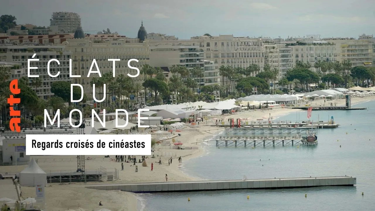 Éclats du monde : regards croisés de cinéastes