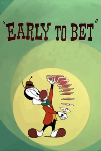 Early to Bet movie poster - Rated 6/10